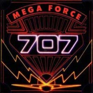 707 - Megaforce