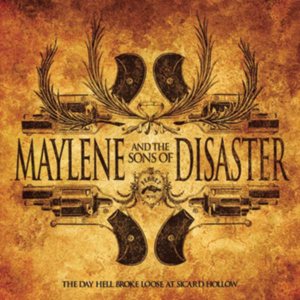 Maylene and The Sons of Disasters - The Day Hell Broke Loose at Sicard Hollow