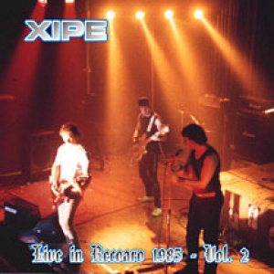 Xipe - Live in Recoaro Vol.2