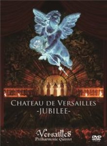 Versailles - Chateau de Versailles -Jubilee-
