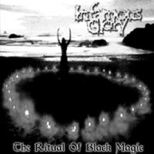 Infamous Glory - The Ritual of Black Magic