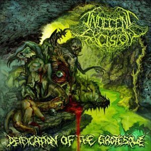 Indecent Excision - Deification of the Grotesque