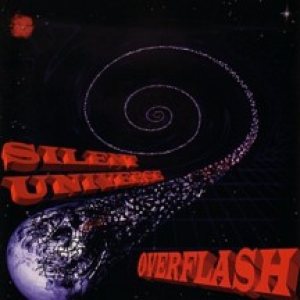 Overflash - Silent Universe