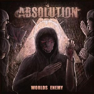 Absolution - Worlds Enemy