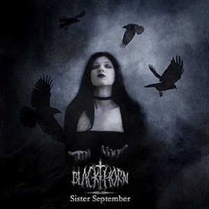 Blackthorn - Sister September