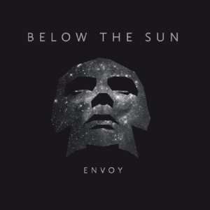 Below the Sun - Envoy