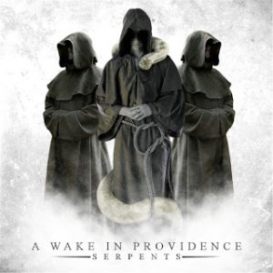 A Wake In Providence - Serpents