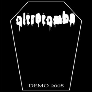 Oltretomba - Demo 2008
