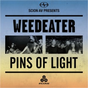 Weedeater - Weedeater / Pins of Light