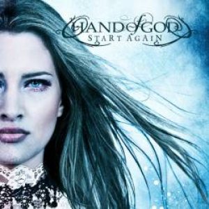 Hand of  God - Start Again