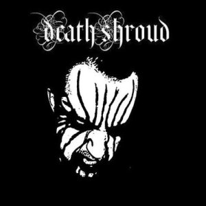 Death Shroud - Death Shroud