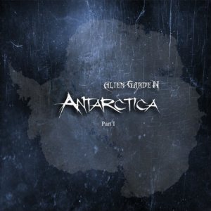 Alien Garden - Antarctica (Part I)