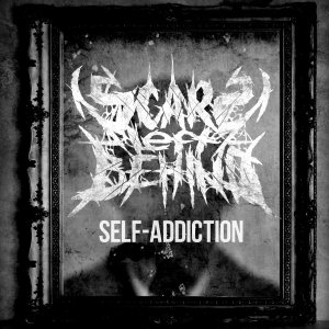 Scars Left Behind - Self - Addiction