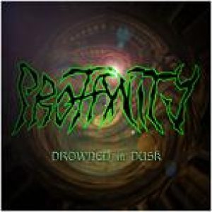 Profanity - Drowned in Dusk