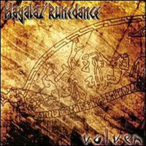 Hagalaz' Runedance - Volven