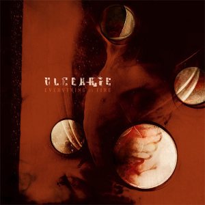 Ulcerate - Everything Is Fire