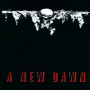 A New Dawn - A New Dawn