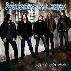 Morgana Lefay - Over and Over Again