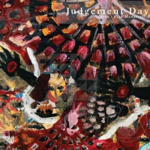 Judgement Day - Peacocks / Pink Monsters