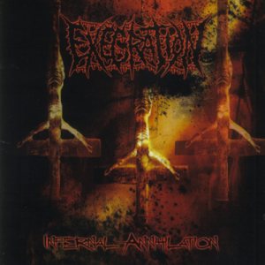 Execration - Infernal Annihilation