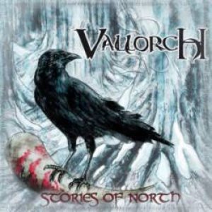 Vallorch - Stories of the North