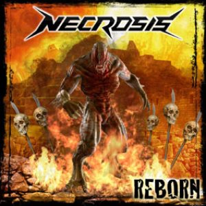 Necrosis - Reborn