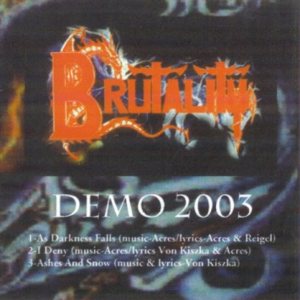 Brutality - Demo 2003