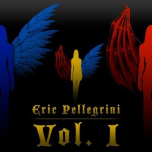 Eric Pellegrini - Volume I