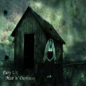 Fury UK - Mist 'n' Darkness