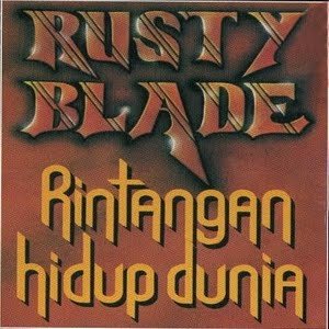 Rusty Blade - Rintangan Hidup Dunia