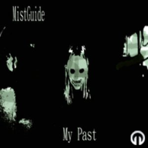 MistGuide - My Past