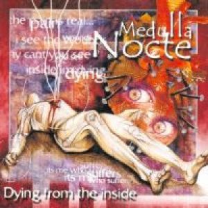 Medulla Nocte - Dying From the Inside
