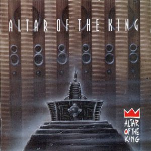 Altar of the King - Altar of the King