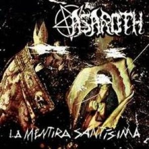 Asaroth - La Mentira Santísima