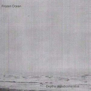 Frozen Ocean - Depths of Subconscious