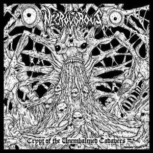 Necrovorous - Crypt of the Unembalmed Cadavers