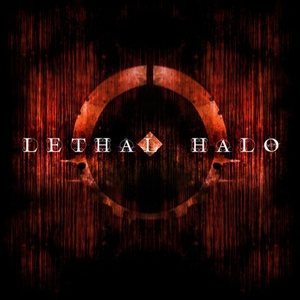 Lethal Halo - Lethal Halo