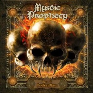 Mystic Prophecy - Best of Prophecy Years