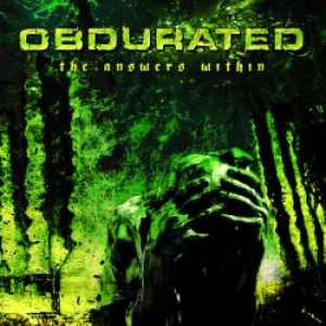 Obdurated - The Answers Within