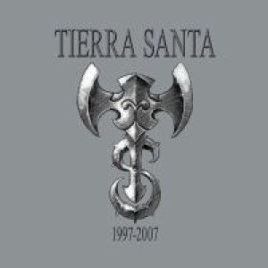 Tierra Santa - 1997-2007