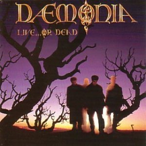 Daemonia - Live... or Dead