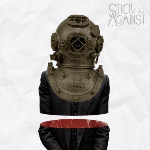 Stick Out Against - Traveler