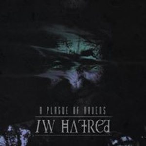 A Plague of Ravens - /w Hatred