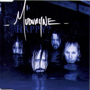 Mudvayne - Happy?