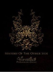 Versailles - History of the Other Side