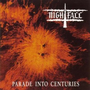 Nightfall - Parade Into Centuries