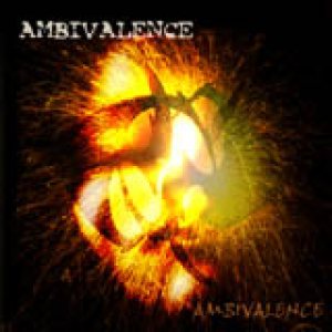 Ambivalence - Ambivalence