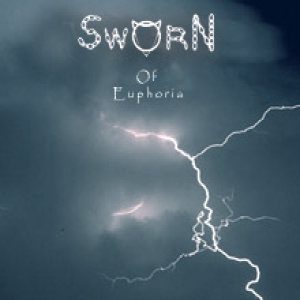 Sworn - ...Of Euphoria