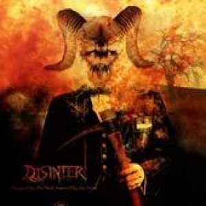 Disinter - Designed by the Devil, Powered by the Dead