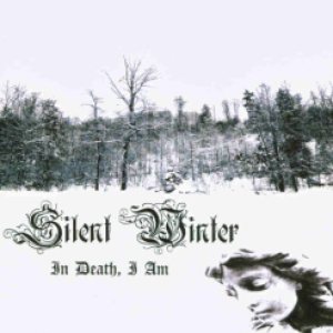 Silent Winter - In Death, I Am